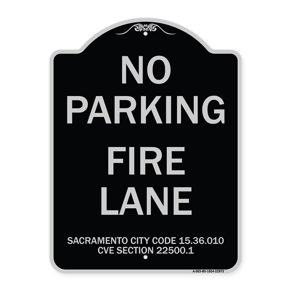 Sacramento No Parking Fire Lane City Code 15.36.010 CVC Section 22500.1, A-DES-BS-1824-22973
